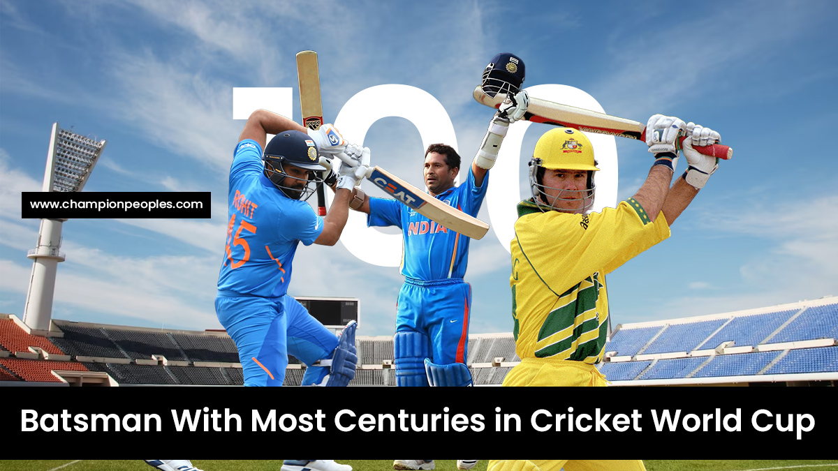 Batsman With Most Centuries in Cricket World Cup ChampionPeoples